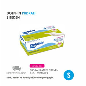 DOLPHIN LATEKS ELDİVEN PUDRALI S